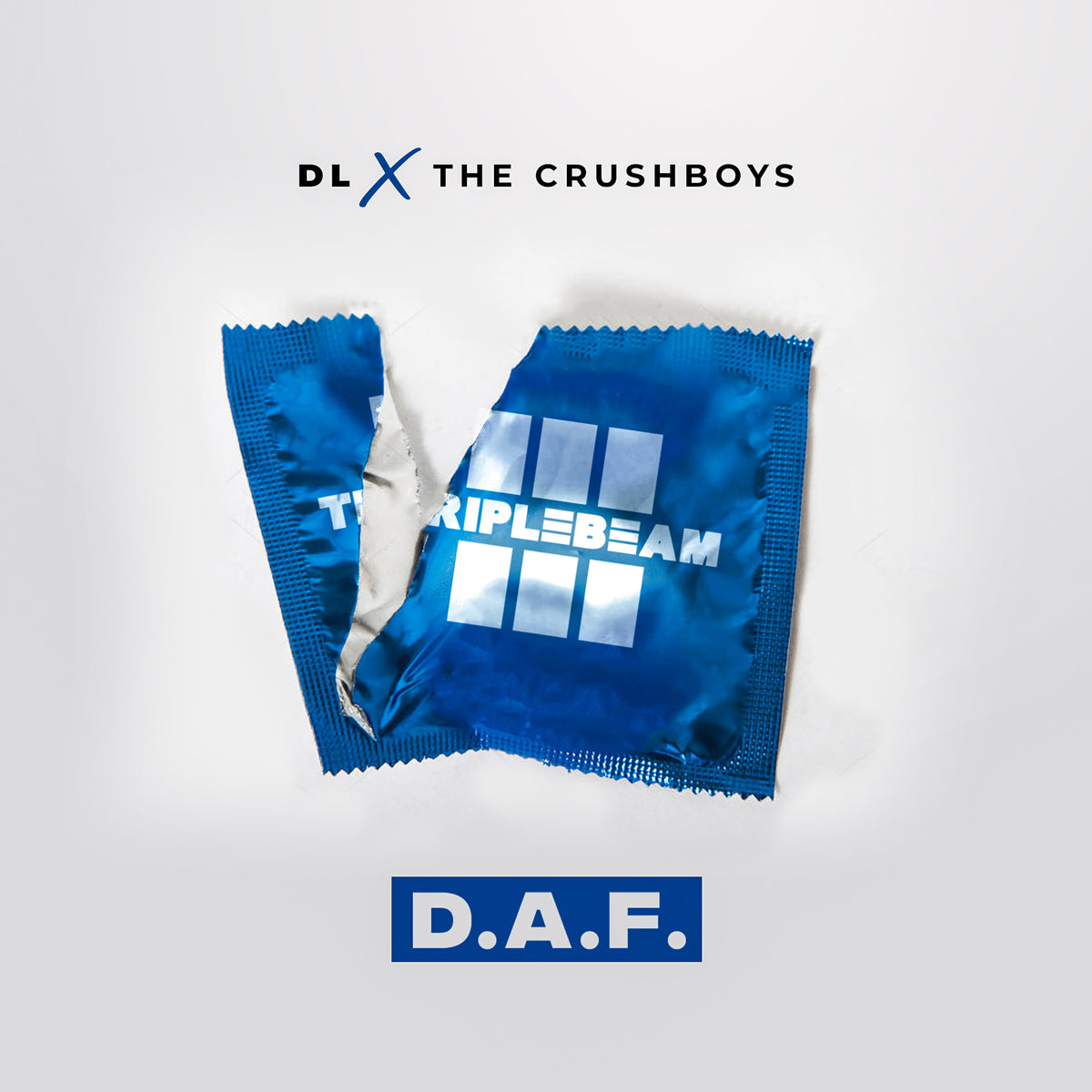 D.A.F. - DL feat. The Crushboys (radio version) - Triplebeam Certified