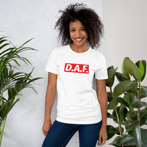 D.A.F Unisex T-Shirt - Triplebeam Certified