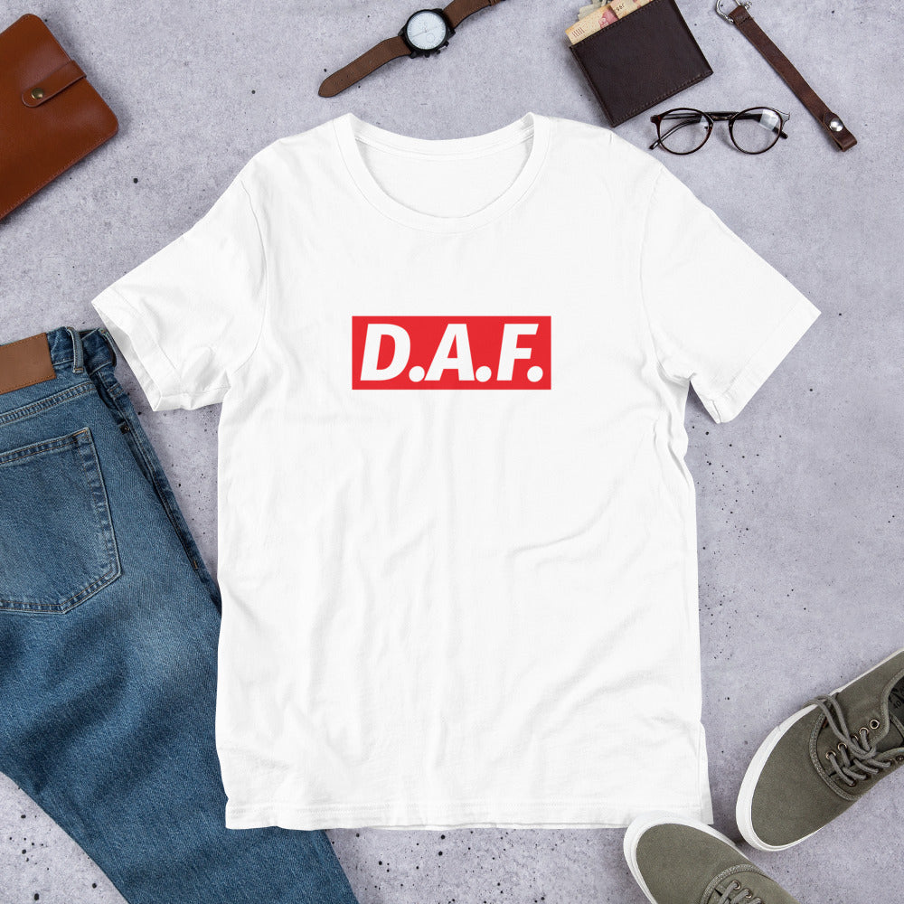 D.A.F Unisex T-Shirt - Triplebeam Certified